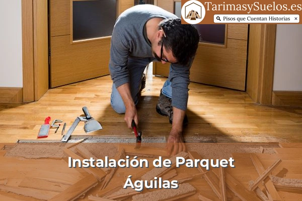 Instalación de parquet en Águilas