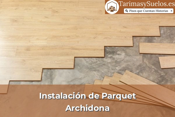 Instalación de parquet en Archidona