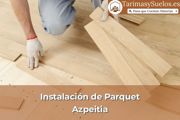 Instalación de parquet en Azpeitia