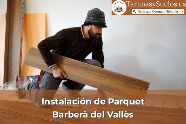 Instalación de parquet en Barberà del Vallès