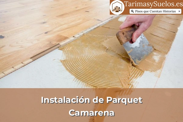 Instalación de parquet en Camarena
