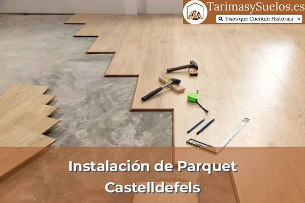 Instalación de parquet en Castelldefels