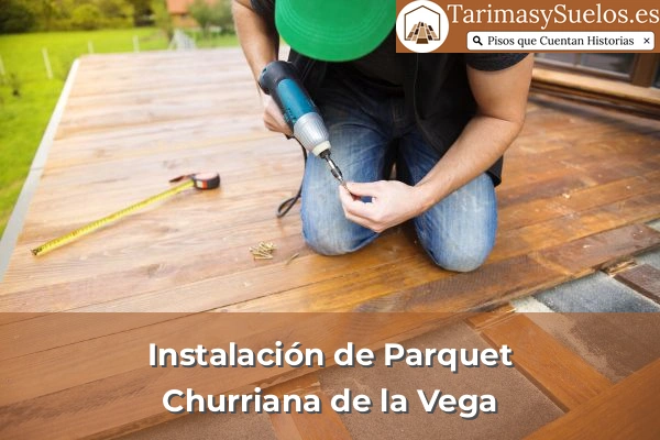 Instalación de parquet en Churriana de la Vega