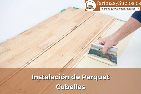 Instalación de parquet en Cubelles