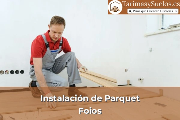 Instalación de parquet en Foios