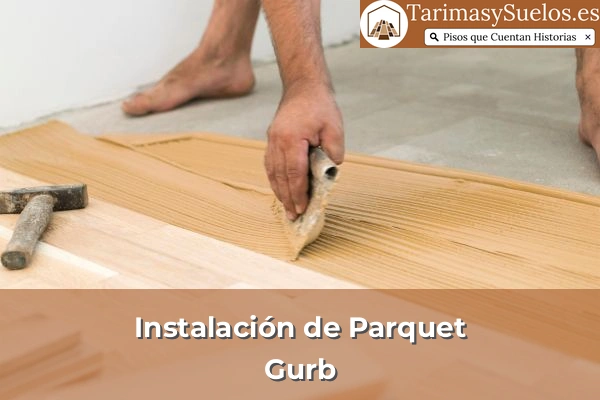 Instalación de parquet en Gurb