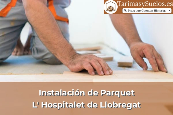 Instalación de parquet en L' Hospitalet de Llobregat