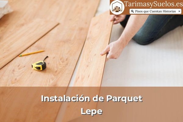 Instalación de parquet en Lepe
