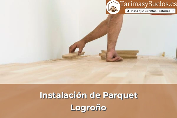 Instalación de parquet en Logroño