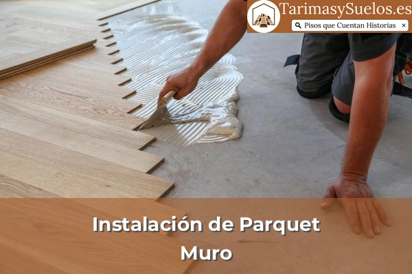 Instalación de parquet en Muro