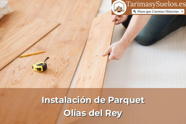 Instalación de parquet en Olías del Rey