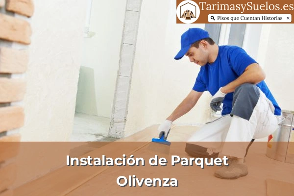 Instalación de parquet en Olivenza