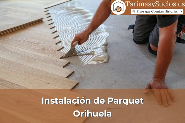 Instalación de parquet en Orihuela