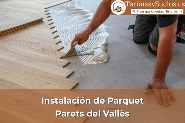 Instalación de parquet en Parets del Vallès