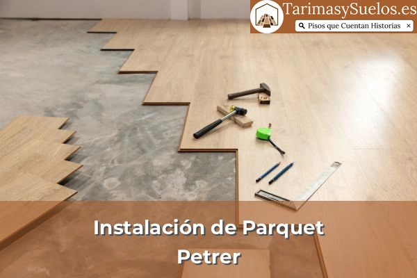 Instalación de parquet en Petrer