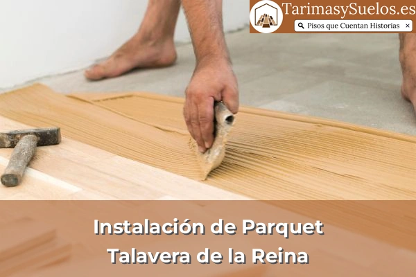 Instalación de parquet en Talavera de la Reina