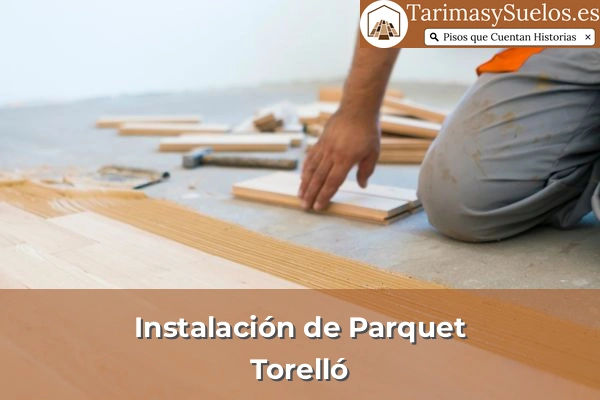 Instalación de parquet en Torelló
