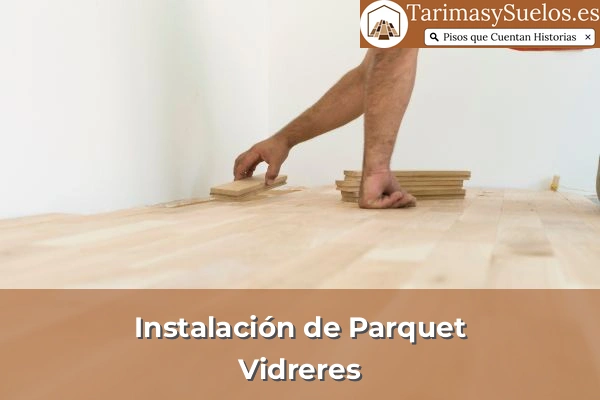 Instalación de parquet en Vidreres