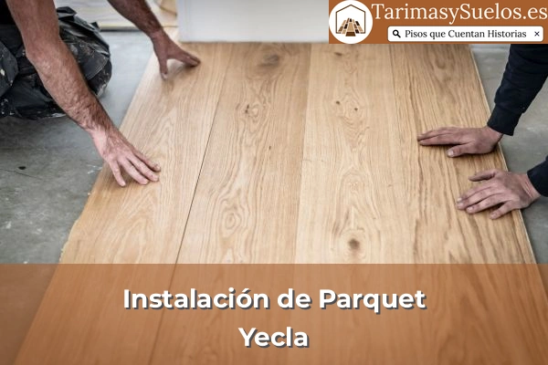 Instalación de parquet en Yecla