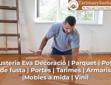Instalación de parquet en Girona 2 Fusteria Eva Decoració | Parquet | Polit de fusta | Portes | Tarimes | Armaris |Mobles a mida | Vinil